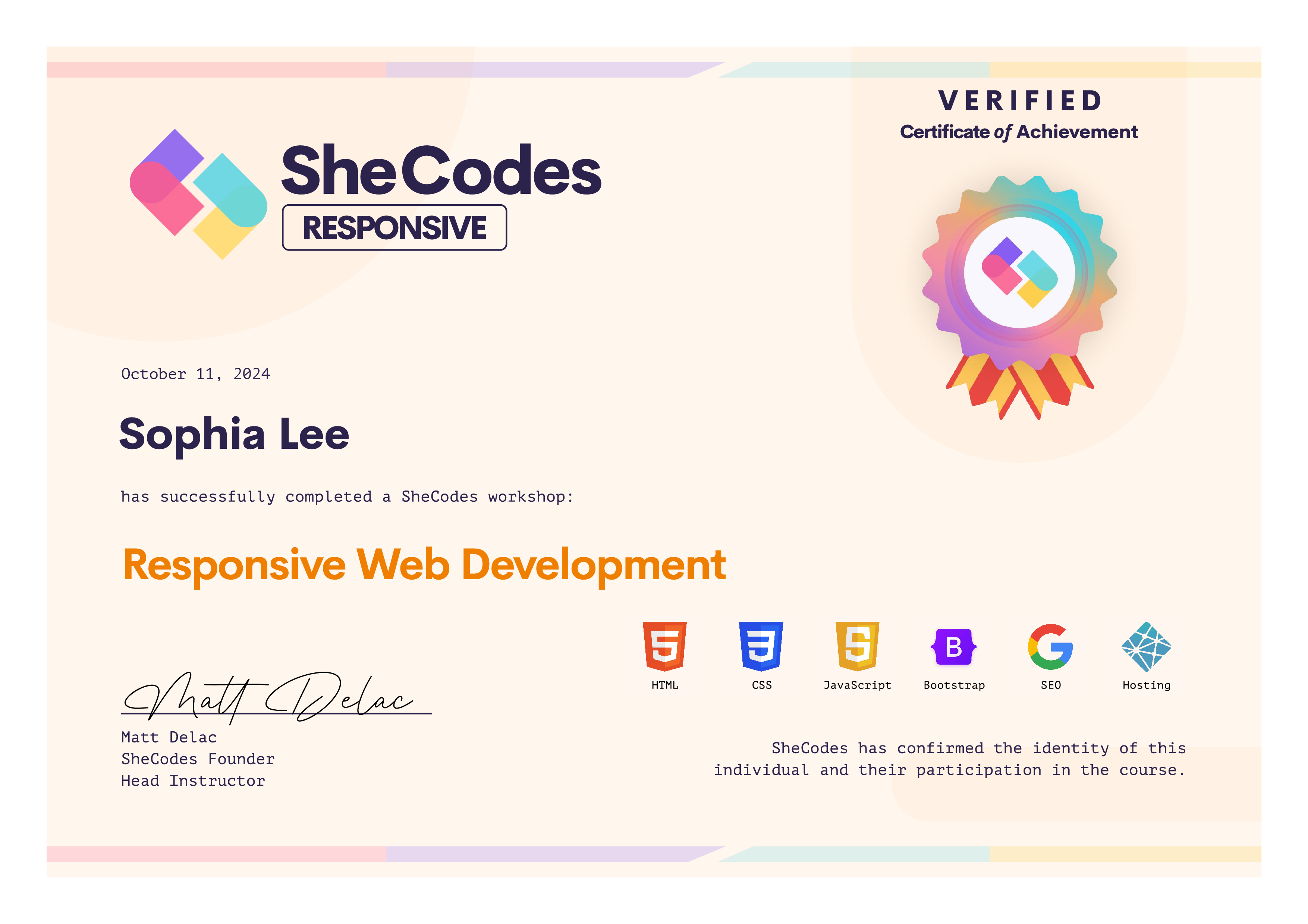Responsive web development certificate.